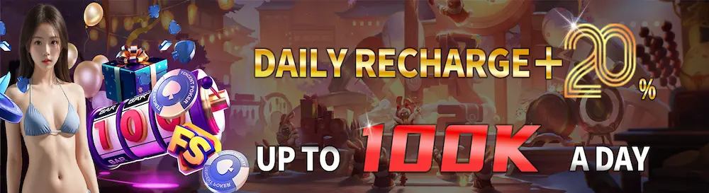 DAILY RECHARGE + 20% UP TO 100K A DAY-