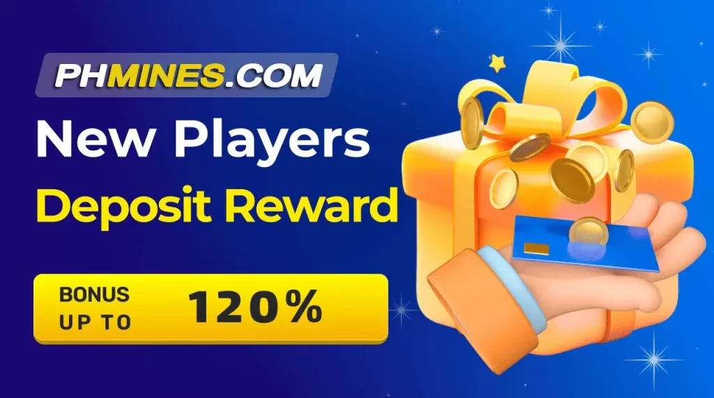 NEW PLAYER 120% DEPOSIT REWARDS-PHMINES