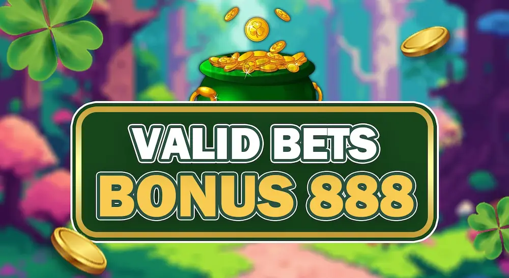 valid bet bonus-luckyfortune7