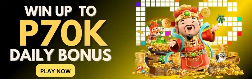 win up to P70k daily bonus