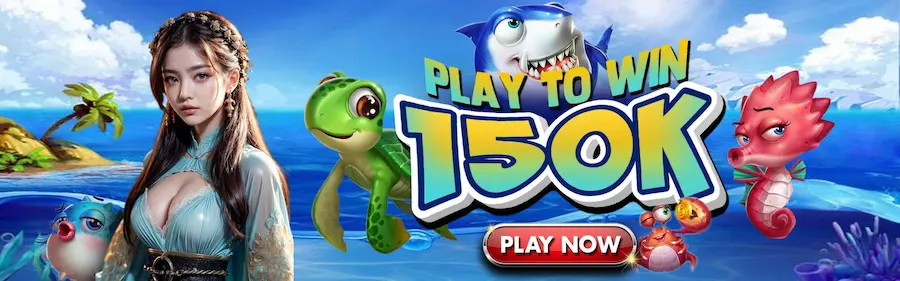 PLAY AND WIN P150K-JILIFISH-2