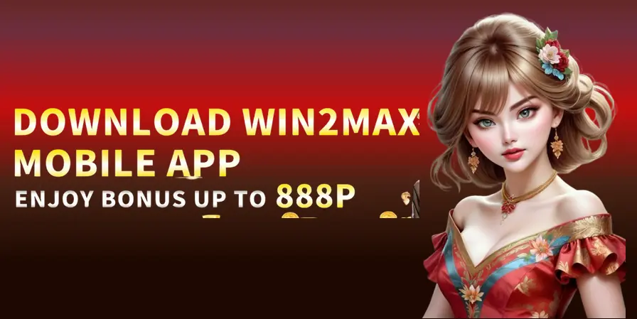 Download win2max mobile app bonus up to 888P