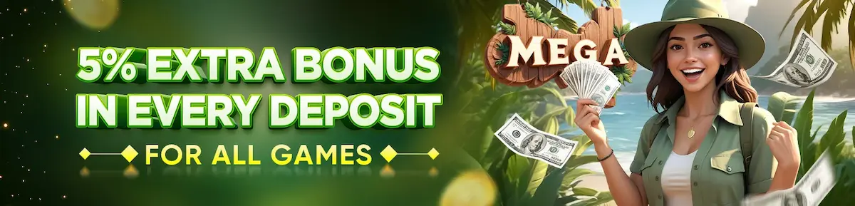 5% extra bonus in every deposit in all games