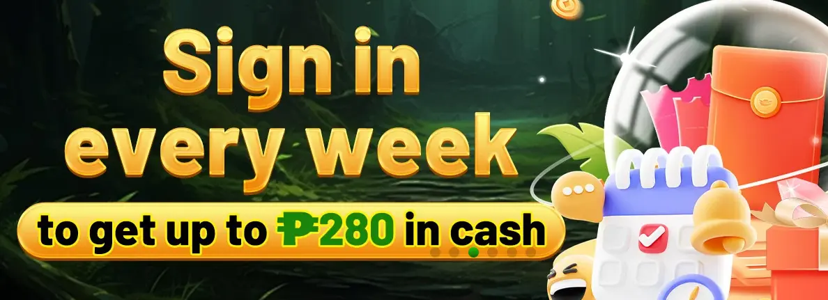 TTJL Sign in every week get up to ₱280 in cash