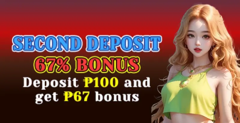 IWINJILI Second Deposit 67% Bonus deposit ₱100 get ₱67 bonus 