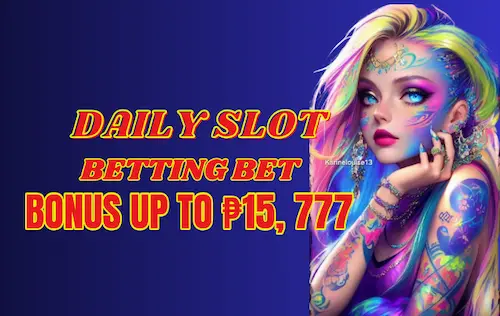 877JILI Daily slot betting bet bonus up to ₱15,777