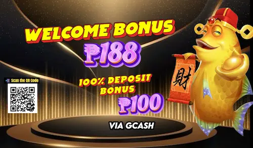 welcome bonus ₱188 100% deposit bonus ₱100 via Gcash