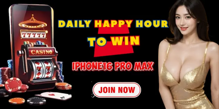 36DAILYJILI Happy hour to win IPHONE16 PRO MAX